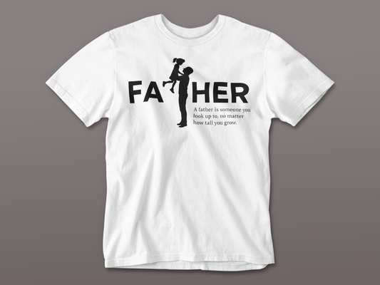 FATHER – Heartwarming Silhouette White T-Shirt | 100% Cotton | Perfect Dad Tribute Tee